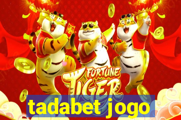 tadabet jogo