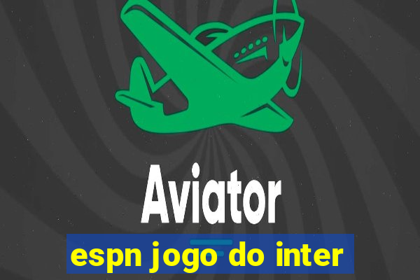 espn jogo do inter