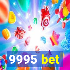 9995 bet