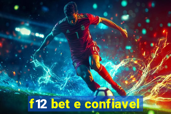 f12 bet e confiavel