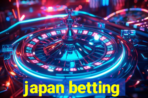 japan betting