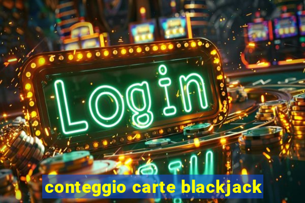 conteggio carte blackjack