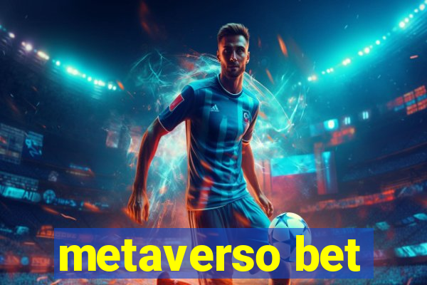 metaverso bet