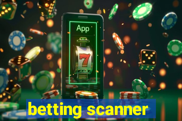 betting scanner