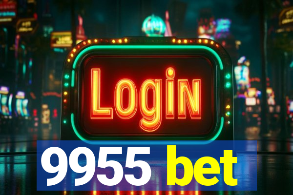 9955 bet