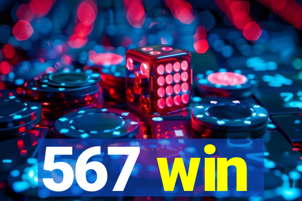 567 win