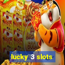 lucky 3 slots