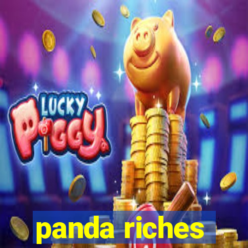 panda riches