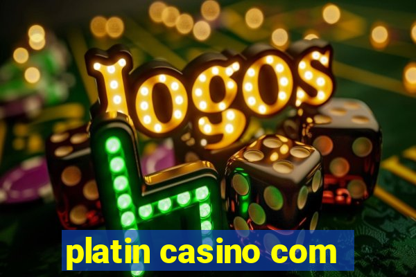 platin casino com