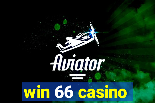 win 66 casino