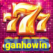 ganhowin