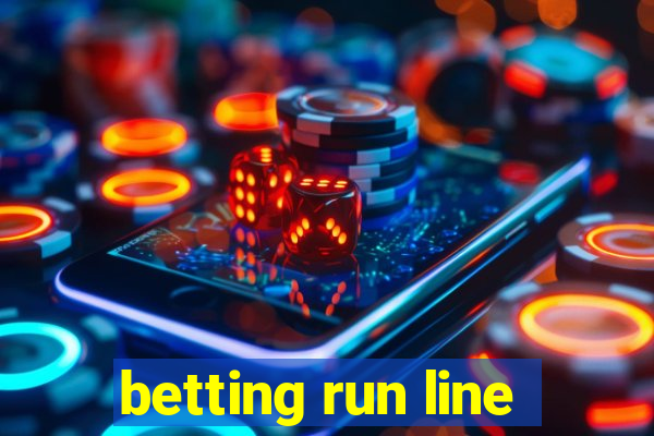 betting run line