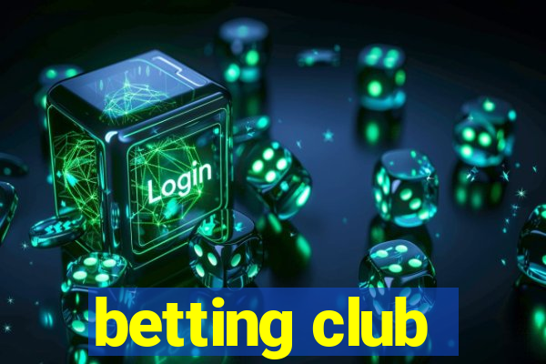 betting club