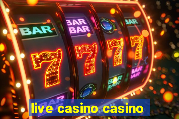 live casino casino