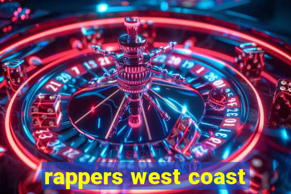 rappers west coast