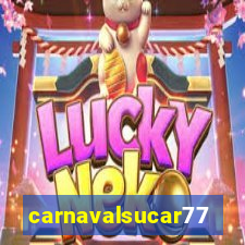 carnavalsucar777