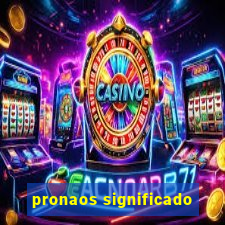 pronaos significado