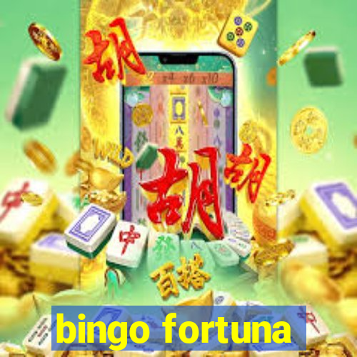 bingo fortuna