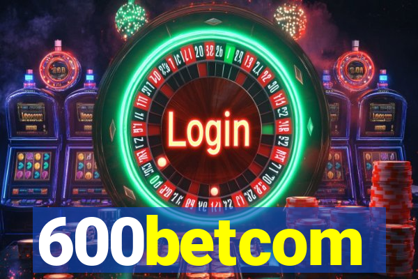 600betcom