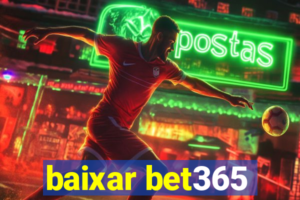 baixar bet365