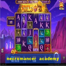 necromancer academy and the genius summoner 98