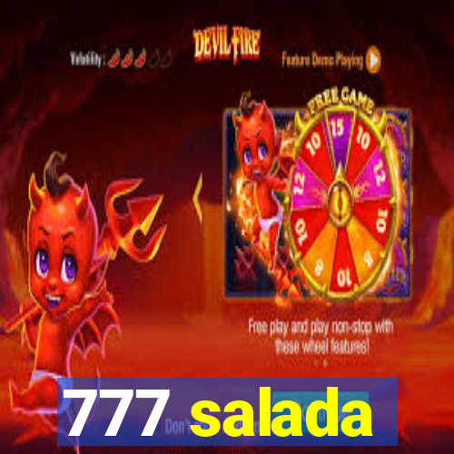 777 salada