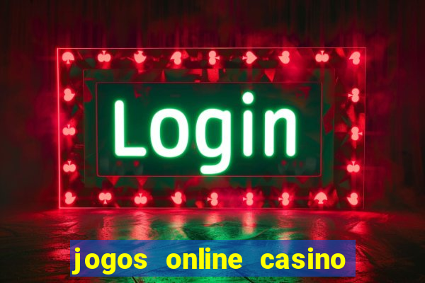 jogos online casino gratis slots