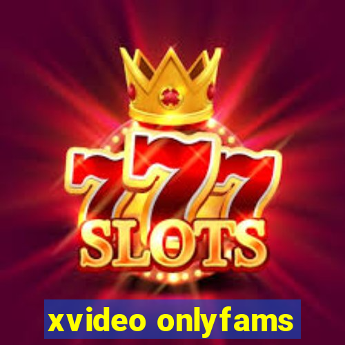 xvideo onlyfams