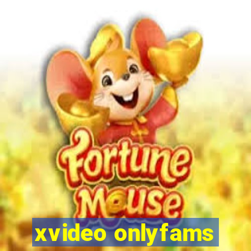 xvideo onlyfams