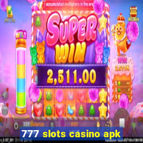 777 slots casino apk