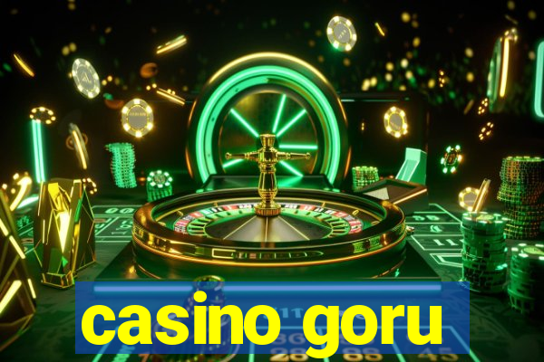 casino goru