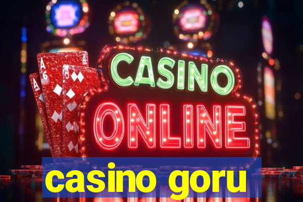 casino goru