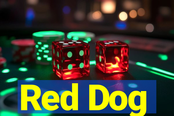 Red Dog