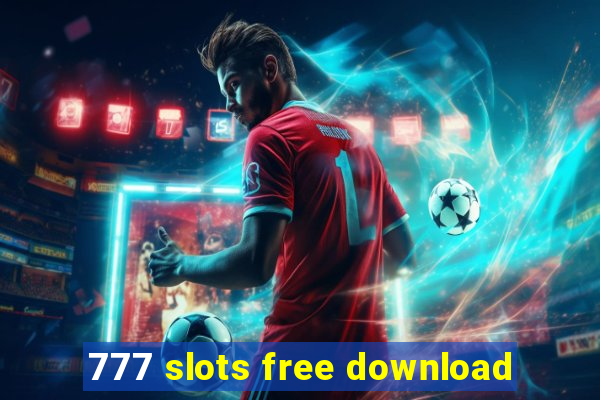 777 slots free download