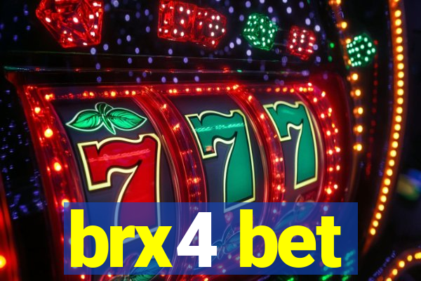 brx4 bet