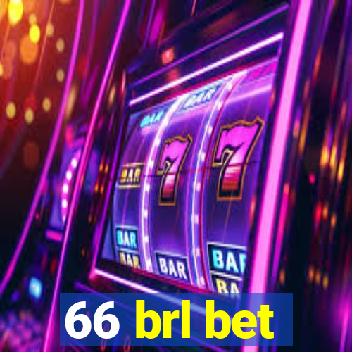 66 brl bet