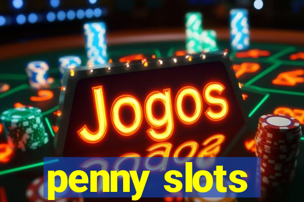 penny slots