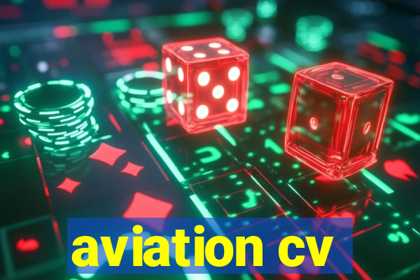 aviation cv