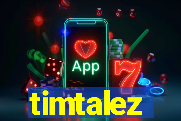 timtalez