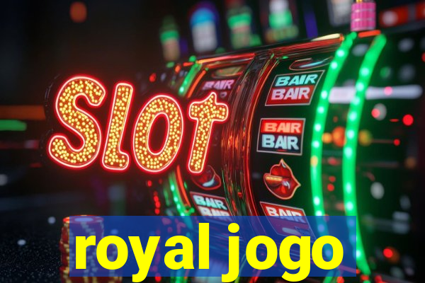 royal jogo