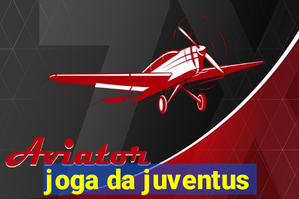 joga da juventus