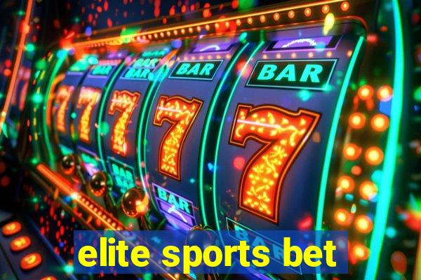 elite sports bet