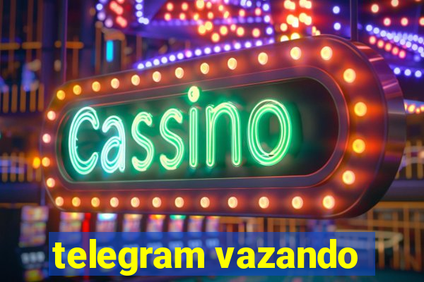 telegram vazando