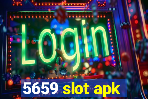 5659 slot apk