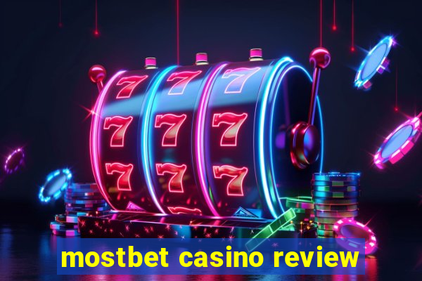 mostbet casino review