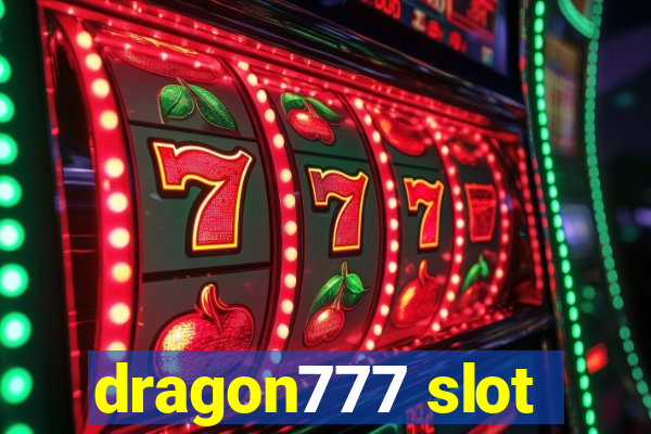 dragon777 slot