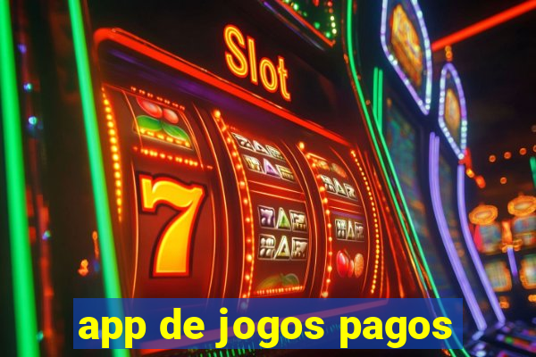 app de jogos pagos