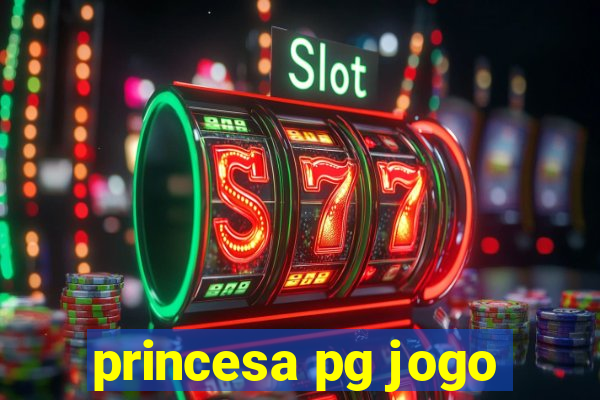 princesa pg jogo