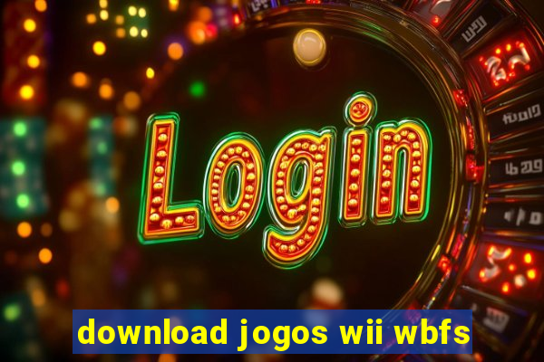 download jogos wii wbfs