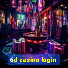 6d casino login